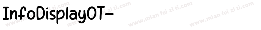 InfoDisplayOT字体转换