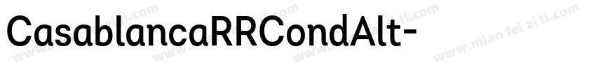 CasablancaRRCondAlt字体转换