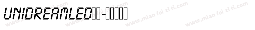 unidreamled液晶字体转换