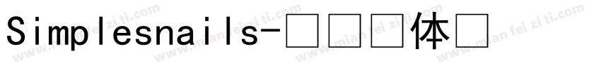Simplesnails字体转换