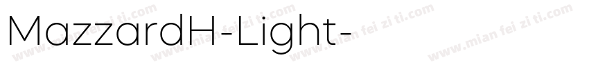 MazzardH-Light字体转换