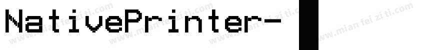NativePrinter字体转换