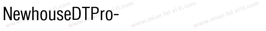 NewhouseDTPro字体转换