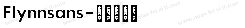 Flynnsans字体转换