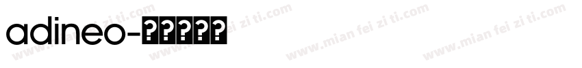 Adineo字体转换