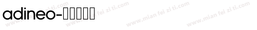 Adineo字体转换