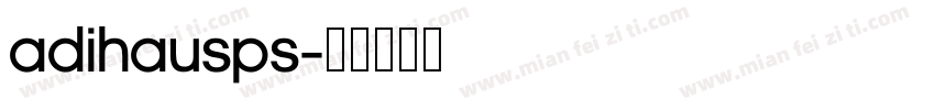adihausps字体转换