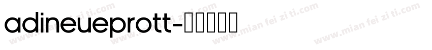 adineuePROTT字体转换