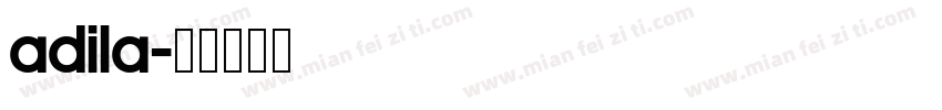 AdILA字体转换
