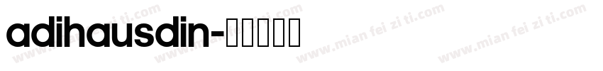 AdihausDIN字体转换