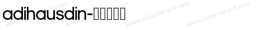AdihausDIN字体转换