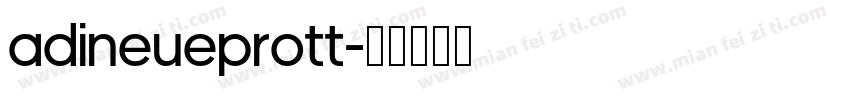 adineuePROTT字体转换