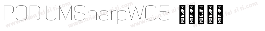 PODIUMSharpW05字体转换