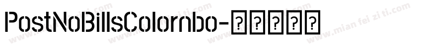 PostNoBillsColornbo字体转换