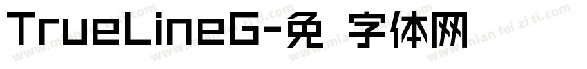 TrueLineG字体转换