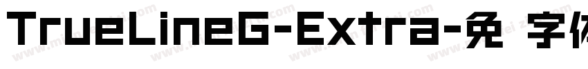 TrueLineG-Extra字体转换