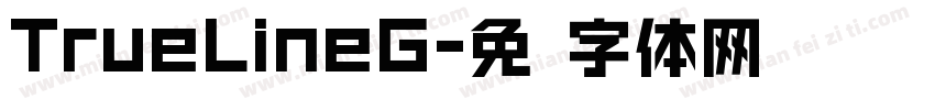 TrueLineG字体转换
