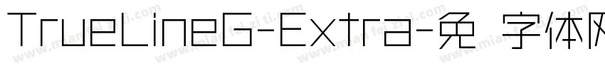 TrueLineG-Extra字体转换