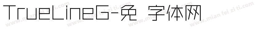 TrueLineG字体转换