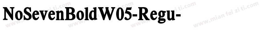 NoSevenBoldW05-Regu字体转换