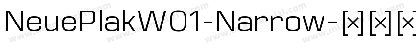 NeuePlakW01-Narrow字体转换
