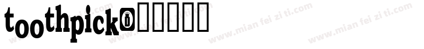 toothpick字体转换