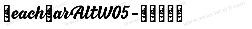 BeachBarAltW05字体转换