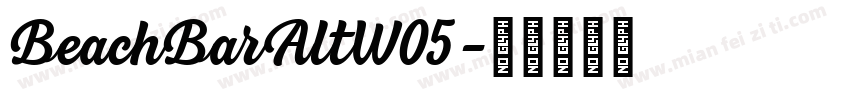 BeachBarAltW05字体转换