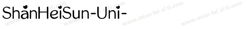 ShanHeiSun-Uni字体转换