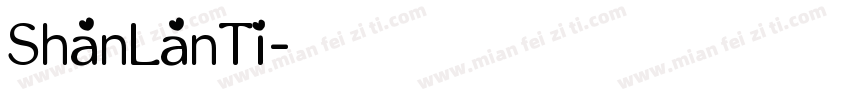 ShanLanTi字体转换