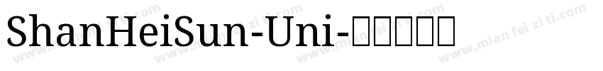 ShanHeiSun-Uni字体转换