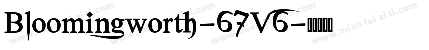 Bloomingworth-67V6字体转换