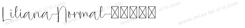 Liliana-Normal字体转换