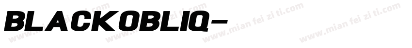 BlackObliq字体转换