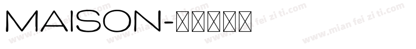 Maison字体转换