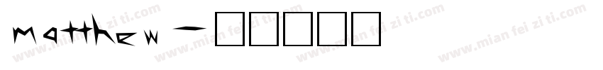 matthew字体转换