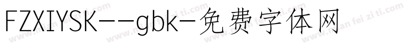 FZXIYSK--gbk字体转换