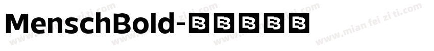 MenschBold字体转换