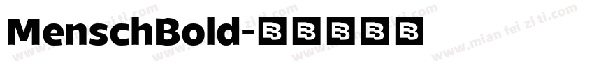 MenschBold字体转换