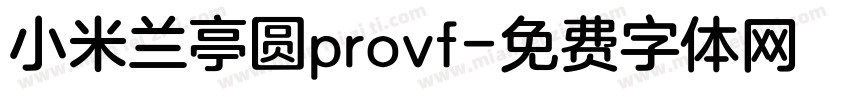 小米兰亭圆provf字体转换