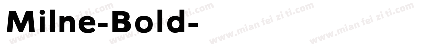 Milne-Bold字体转换