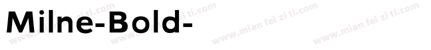 Milne-Bold字体转换