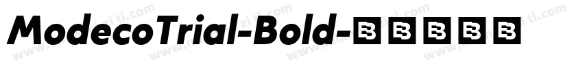 ModecoTrial-Bold字体转换