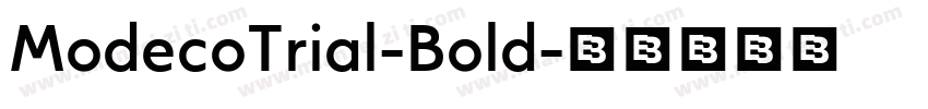 ModecoTrial-Bold字体转换