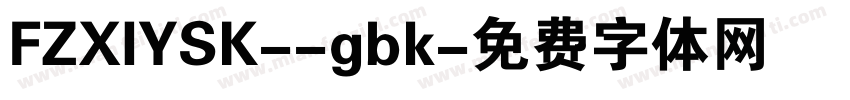 FZXIYSK--gbk字体转换