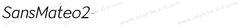 SansMateo2字体转换