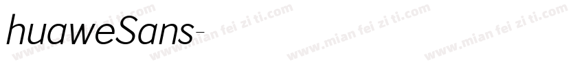 huaweSans字体转换