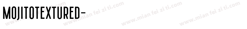 MojitoTextured字体转换