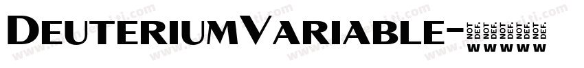 DeuteriumVariable字体转换