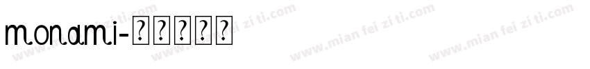 monami字体转换